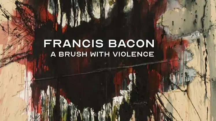 7 Rekomendasi Series Terbaik Untuk Mahasiswa Seni - Education Republic Francis Bacon A Brush With Violence - Education Republic