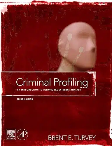 7 Rekomendasi Buku Untuk Mahasiswa Criminology - Education Republic Criminal Profiling An Introduction Oleh Brent E. Turvey - Education Republic