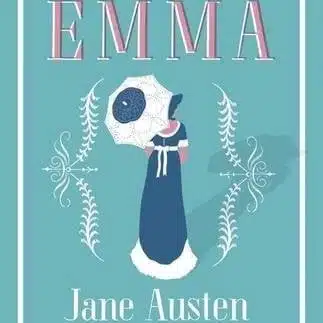 7 Rekomendasi Buku Untuk Mahasiswa Sastra Inggris - Education Republic 2. Emma By Jane Austen - Education Republic