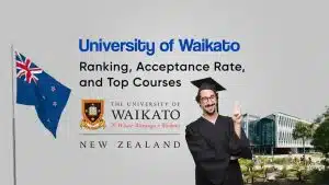 Bedah Kampus University of Waikato 2025: Ranking Terbaru, Jurusan Paling Diminati & Keunggulan yang Wajib Kamu Tahu - Education Republic 3 1 - Education Republic