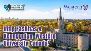 Seperti Apa Fasilitas Kampus Western University Canada? Intip Keunggulannya yang Bikin Betah Kuliah di Kanada! - Education Republic Fasilitas &Amp; Keunggulan Western University Canada