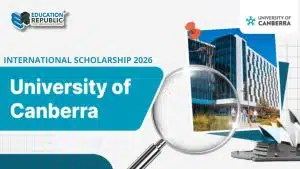 Beasiswa University of Canberra 2026: Potongan Hingga 30% untuk Mahasiswa Internasional - Education Republic Beasiswa University Of Canberra 2026 - Education Republic