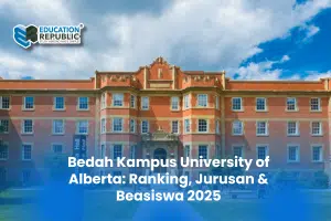 Bedah Kampus University Of Alberta Overview 2025 Education Republic - Education Republic