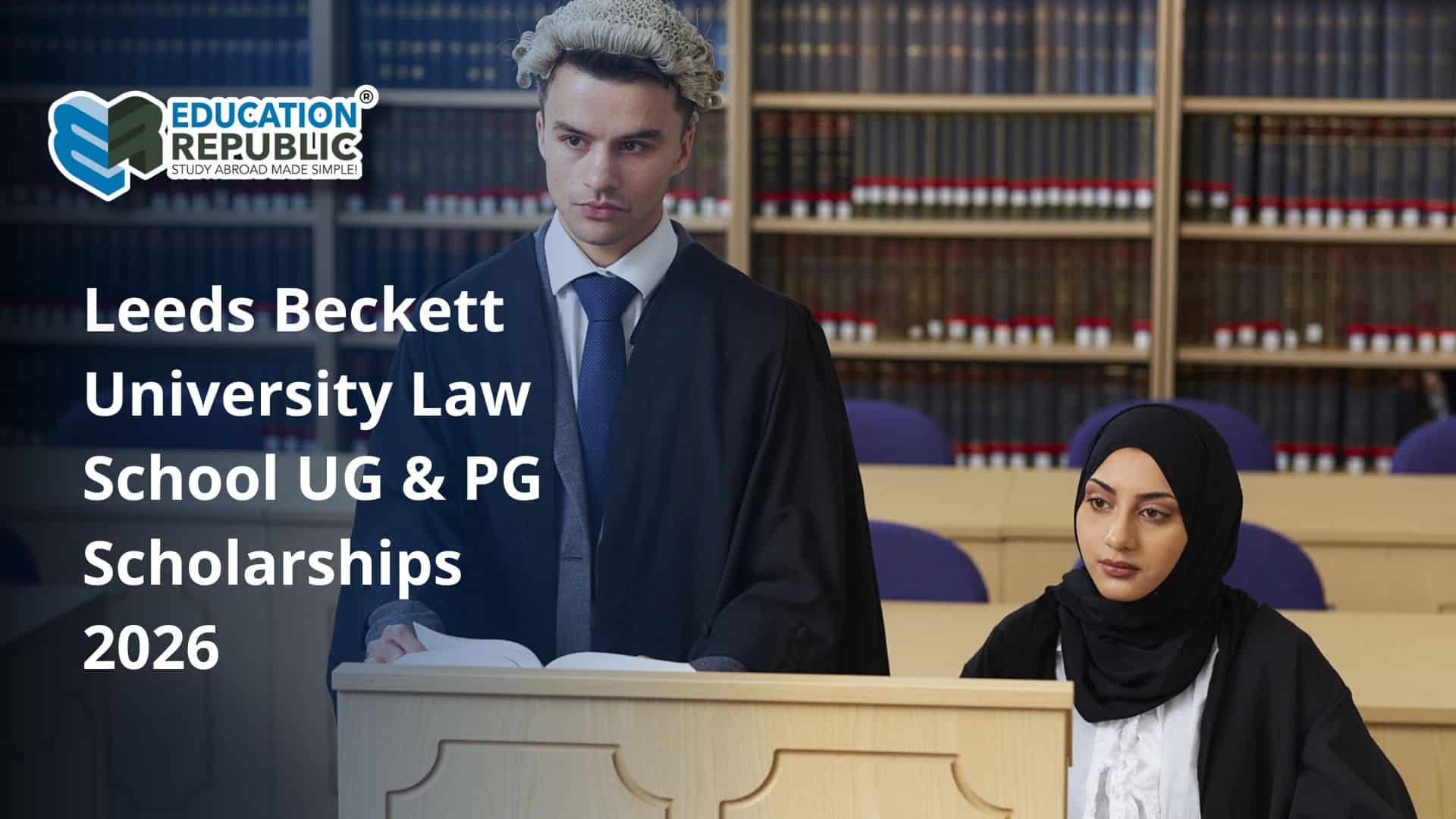 Leeds Beckett University Law School UG & PG Scholarships 2026