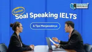 Panduan Lengkap Tenses Bahasa Inggris 2026: Cara Mudah Memahami Struktur Waktu dengan Tepat - Education Republic Tips Menjawab Tenses Bahasa Inggris Education Republic - Education Republic