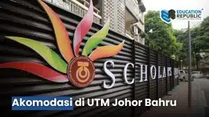 UTM Top 25 QS Asia 2026: Keunggulan, Akomodasi & Biaya Hidup yang Perlu Kamu Tahu! - Education Republic Utm Accommodation Johor Bahru Educationrepublic - Education Republic