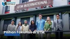 UTM Top 25 QS Asia 2026: Keunggulan, Akomodasi & Biaya Hidup yang Perlu Kamu Tahu! - Education Republic Utm Faculties Educationrepublic - Education Republic