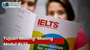 IELTS Academic vs IELTS General: Perbedaan Penting yang Wajib Kamu Tahu Sebelum Tes - Education Republic Jenis Modul Ielts Academic Dan General Training Education Republic - Education Republic