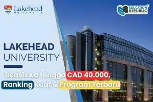 Lakehead University Canada 2026 Beasiswa Ranking Program Terbaru Education Republic - Education Republic