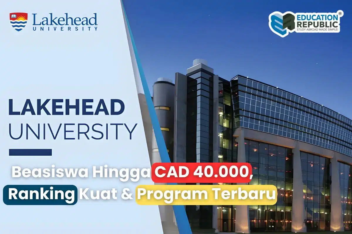 Lakehead University Canada 2026 Beasiswa Ranking Program Terbaru Education Republic - Education Republic