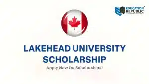 Lakehead University Canada 2026: Beasiswa Hingga CAD 40.000, Ranking Kuat & Program Terbaru - Education Republic Lakehead University International Scholarship 2026 Education Republic - Education Republic