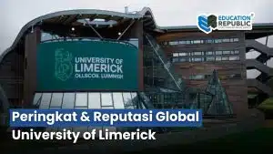 MSc Management di University of Limerick 2026: Ranking Dunia, Biaya Kuliah & Peluang Kerja di Irlandia - Education Republic Peringkat Qs The University Of Limerick 2026 Education Republic - Education Republic