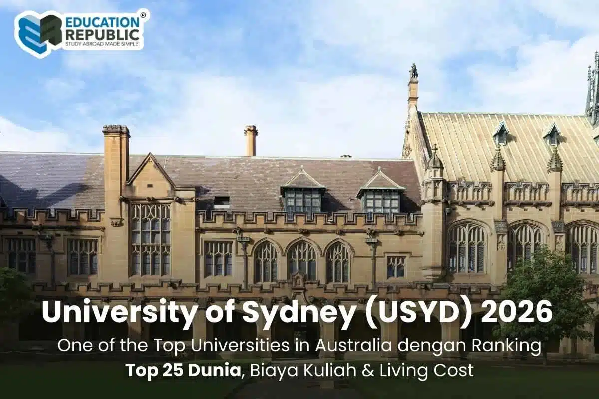 University Of Sydney Usyd 2026 Top Universities In Australia Ranking Top 25 Dunia Biaya Kuliah Living Cost Education Republic - Education Republic