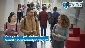 Apa Itu Community College? Jalur Kuliah Lebih Hemat Sebelum Transfer ke Universitas di Amerika - Education Republic Alasan Memilih Community College Amerika Biaya Kuliah Lebih Murah Education Republic - Education Republic