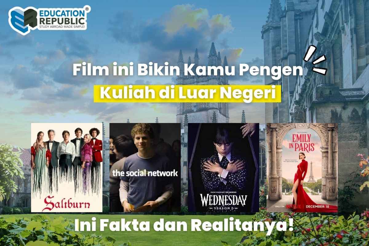 Film Yang Bikin Kamu Pengen Kuliah Di Luar Negeri Fakta Dan Realita Study Abroad Education Republic - Education Republic