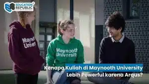 Kuliah di Irlandia 2026: Kesempatan Akses ke 8 Universitas Top Eropa Lewat Maynooth University - Education Republic Keunggulan Maynooth University Irlandia Arqus Alliance Education Republic - Education Republic