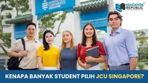 Kuliah di Singapore dengan Gelar Australia? Ini Keunggulan James Cook University Singapore! - Education Republic Keunggulan Jcu Singapore Lulus Cepat Biaya Terjangkau Education Republic - Education Republic