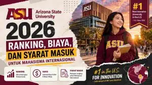 Arizona State University 2026: Ranking, Biaya, dan Syarat Masuk untuk Mahasiswa Internasional - Education Republic Arizona State University 2026 Admission International Student Education Republic - Education Republic