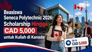 Beasiswa Seneca Polytechnic 2026: Scholarship Hingga CAD 5,000 untuk Kuliah di Kanada - Education Republic Beasiswa Seneca Polytechnic Kanada 2026 Education Republic - Education Republic