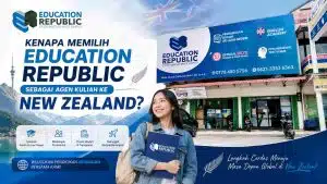Agen Kuliah ke New Zealand Terbaik dan Terpercaya di Indonesia 2026 - Education Republic Keunggulan Konsultan Pendidikan Luar Negeri Education Republic - Education Republic