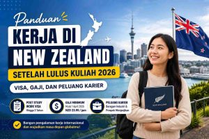 Panduan Kerja di New Zealand Setelah Lulus Kuliah 2026: Visa, Gaji, dan Peluang Karier - Education Republic Panduan Kerja Di New Zealand Setelah Lulus Kuliah 2026 Visa Gaji Peluang Karier Education Republic - Education Republic
