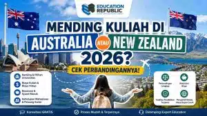 Mending Kuliah di Australia atau New Zealand 2026? Cek Perbandingannya! - Education Republic Perbandingan Kuliah Australia Vs New Zealand 2026 Education Republic - Education Republic