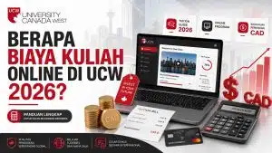 Kuliah Online di Kanada 2026: Program, Biaya, dan Syarat Masuk University Canada West - Education Republic Rincian Biaya Kuliah Online Ucw Terbaru 2026 Education Republic - Education Republic