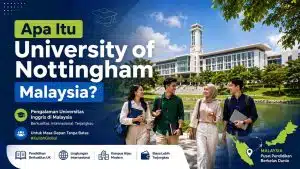 UNM Admission 2026: Nottingham Malaysia vs Nottingham UK - Education Republic Apa Itu University Of Nottingham Malaysia Education Republic - Education Republic