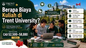 Trent University 2026: Ranking, Biaya Kuliah, Beasiswa, dan Syarat Masuk - Education Republic Berapa Biaya Kuliah Di Trent University Education Republic - Education Republic