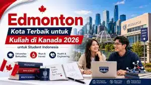 10 Kota Terbaik untuk Kuliah di Kanada 2026 untuk Student Indonesia - Education Republic Edmonton Kota Terbaik Untuk Kuliah Di Kanada 2026 Education Republic - Education Republic
