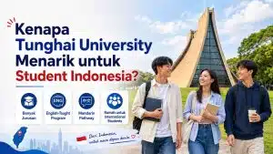 Tunghai University Admission 2026: Jadwal, Jurusan, Biaya Kuliah, Beasiswa, dan Syarat Masuk - Education Republic Kenapa Tunghai University Menarik Untuk Student Indonesia Education Republic - Education Republic
