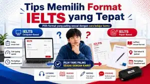IELTS Computer-Based vs Paper-Based 2026: Mana yang Lebih Cocok untuk Kamu? - Education Republic Tips Memilih Format Ielts Yang Tepat Education Republic - Education Republic