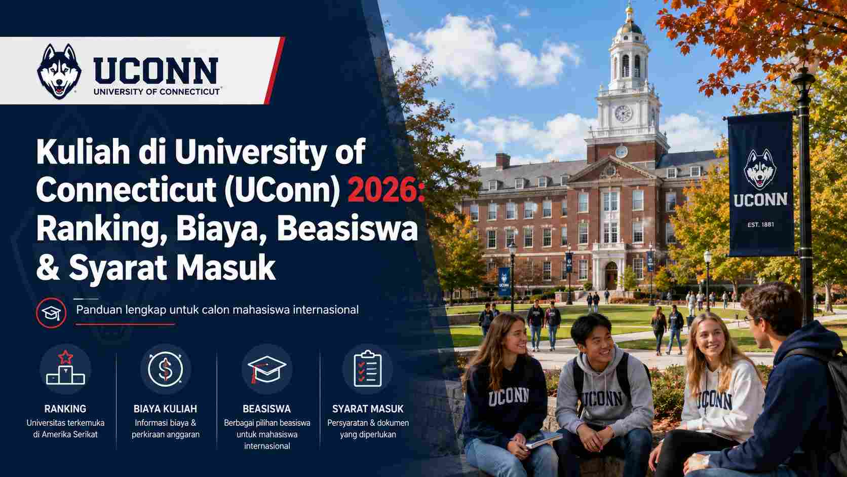 Kuliah University Of Connecticut Uconn 2026 Ranking Biaya Beasiswa Syarat Masuk Education Republic - Education Republic