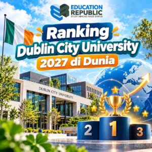 Kuliah S2 di Dublin City University 2027: Biaya, Beasiswa & Peluang Kerja di Irlandia - Education Republic Gedung Kampus Dublin City University Dengan Elemen Ranking Global, Cocok Untuk Artikel Tentang Ranking Dublin City University 2027 Di Dunia.