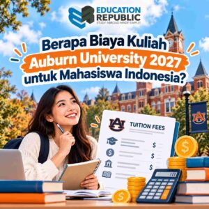 Auburn University Masuk Top 100 Amerika 2027! Cek Ranking dan Jurusan Unggulannya - Education Republic Ilustrasi Biaya Kuliah Auburn University 2027 Untuk Mahasiswa Indonesia Dengan Kalkulator, Uang Dolar, Dan Informasi Tuition Fees Di Amerika Serikat.