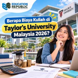 Taylor's University Malaysia 2027: Biaya Kuliah, Ranking, Beasiswa & Syarat Masuk - Education Republic Biaya Kuliah Taylor'S University Malaysia 2026 Dengan Ilustrasi Mahasiswa, Kalkulator, Tabungan Pendidikan, Dan Gedung Kampus.