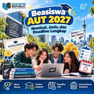 Beasiswa AUT 2027 untuk Mahasiswa Indonesia: Syarat, Biaya & Cara Daftar - Education Republic Beasiswa Aut 2027 Di Auckland University Of Technology Dengan Ilustrasi Sertifikat Beasiswa, Bantuan Biaya Kuliah, Kalender Deadline, Dan Mahasiswa Internasional.