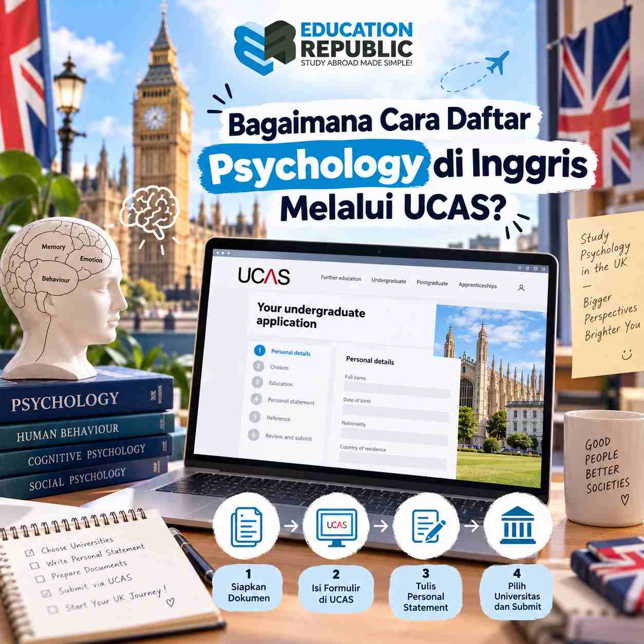 10 Universitas Psychology Terbaik di Inggris 2027 dan Syarat Masuknya - Education Republic Laptop Menampilkan Formulir Ucas Dengan Elemen Buku Psychology, Catatan Persiapan Dokumen, Dan Langkah Pendaftaran Kuliah Psychology Di Inggris.