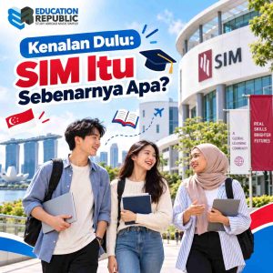 Mengenal Sim Singapore Sebagai Institusi Pendidikan Di Singapura, Dengan Ilustrasi Kampus, Mahasiswa Internasional, Dan Suasana Belajar Bersama Education Republic.