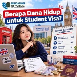 Kuliah di Coventry University 2027: Tuition, Akomodasi & Biaya Hidup - Education Republic Dana Hidup Untuk Uk Student Visa, Mencakup Estimasi Biaya Akomodasi, Makan, Transportasi, Kebutuhan Harian, Dan Bukti Keuangan Mahasiswa Internasional.