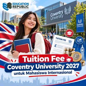 Kuliah di Coventry University 2027: Tuition, Akomodasi & Biaya Hidup - Education Republic Tuition Fee Coventry University 2027 Untuk Mahasiswa Internasional, Dengan Ilustrasi Kampus, Rincian Biaya Kuliah, Dan Persiapan Studi Di Uk Bersama Education Republic.