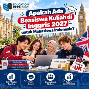 10 Jurusan Kuliah Terbaik di Inggris 2027 dan Prospek Kerjanya - Education Republic Beasiswa Kuliah Di Inggris 2027 Untuk Mahasiswa Indonesia Dengan Ilustrasi Sertifikat Beasiswa, Mahasiswa Internasional, Dan Bantuan Biaya Pendidikan.