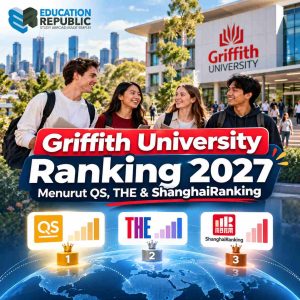 Griffith University Ranking 2027: Naik 38 Peringkat! Cek Ranking Dunia & Jurusan Terbaik - Education Republic Perbandingan Ranking Griffith University 2027 Menurut Qs World University Rankings, Times Higher Education, Dan Shanghairanking.